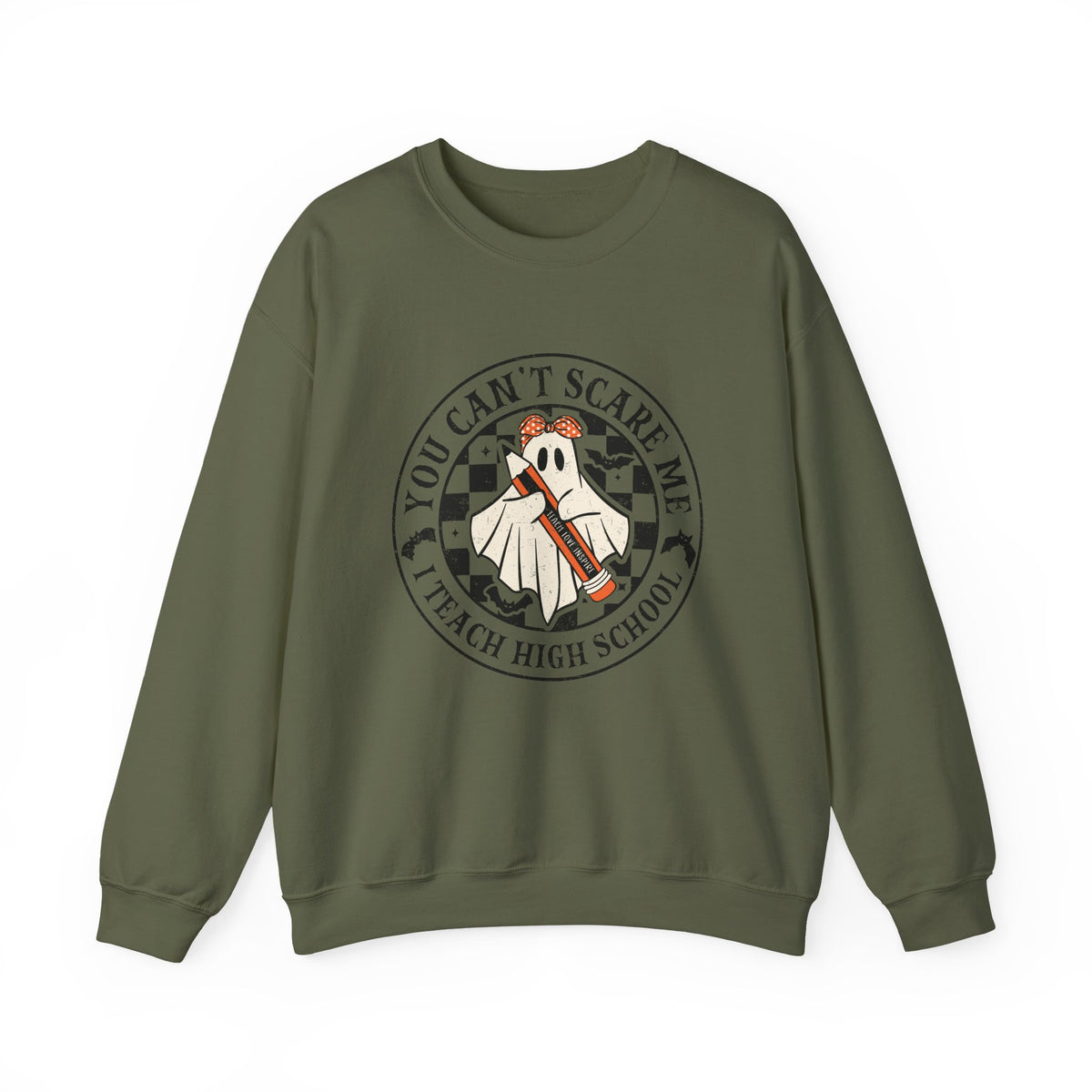 You Can't Scare Me I Teach High School Sweatshirt — Teacher Halloween Crewneck