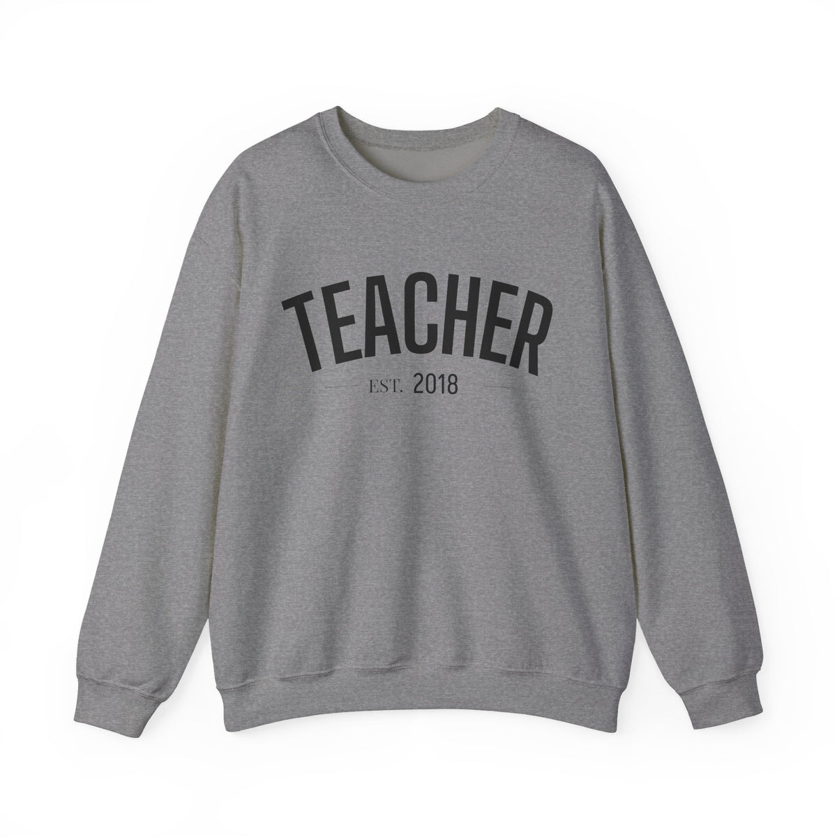 Personalized Teacher EST. Year Crewneck | Custom Teacher Sweatshirt