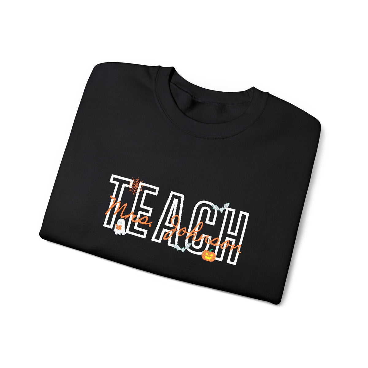Personalized Halloween TEACH Crewneck | Custom Name Embroidered Teacher Sweatshirt